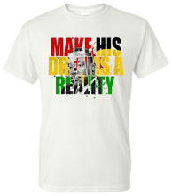 Load image into Gallery viewer, MLK Tees
